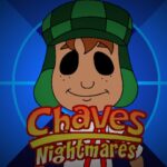 Chaves Nightmares
