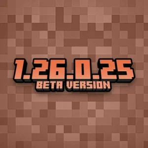 Minecraft 1.26.0.25