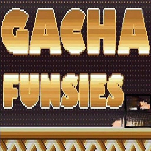 Gacha Funsies