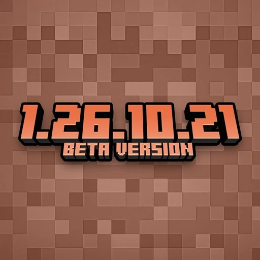 Minecraft PE 1.26.10.21