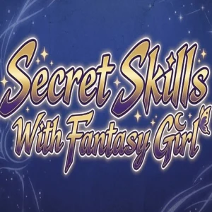 Secret Skills With Fantasy Girl