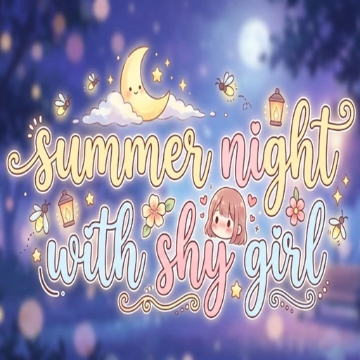 Summer Night With Shy Girl