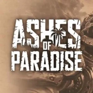 Ashes of Paradise