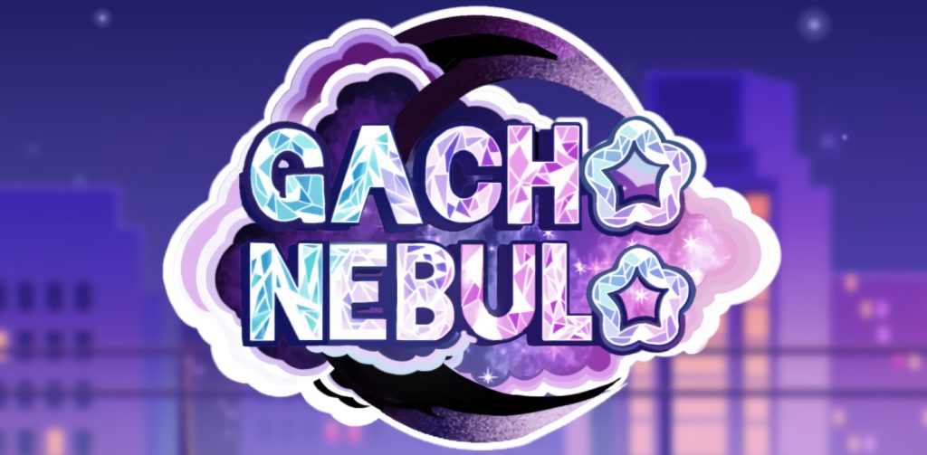 Gacha Nebula